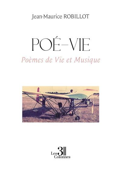 Poé-vie Poèmes de Vie et Musique