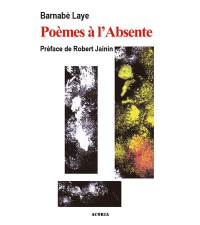 Poèmes à l'absente - poésie
