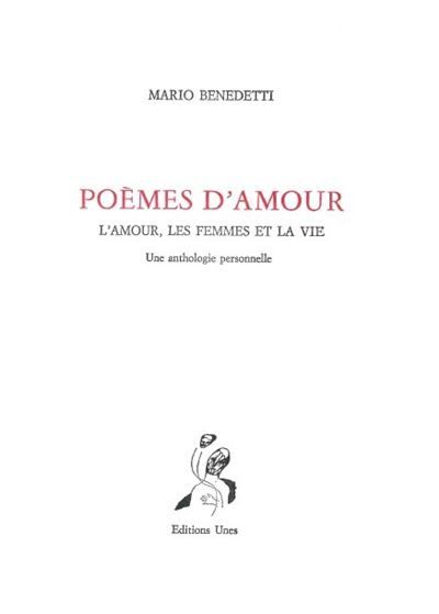 Poèmes d'amour L'amour, les femmes et la vie