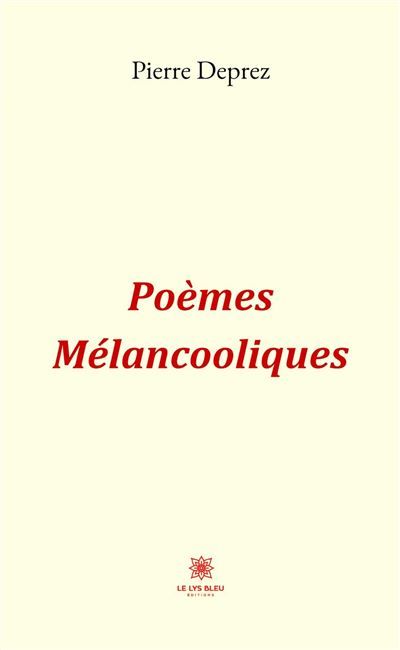 Poèmes Mélancooliques