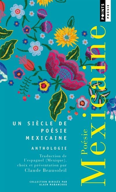 Poésie mexicaine Anthologie