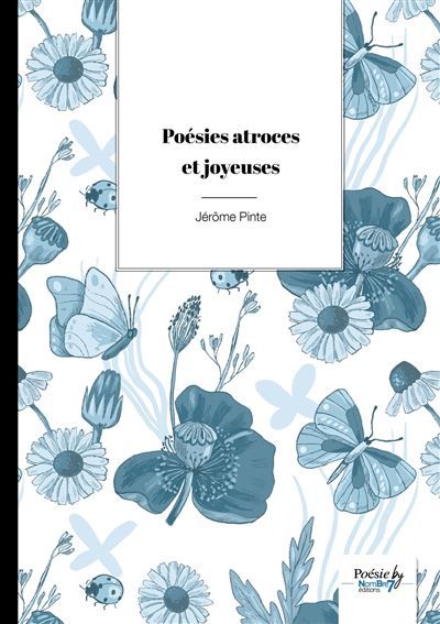 Poésies atroces et joyeuses
