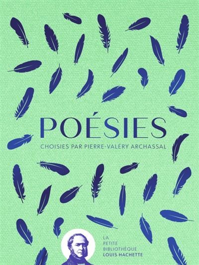 Poésies Choisies par Pierre-Valéry Archassal