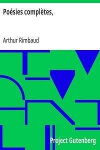 Poésies complètes,: avec préface de Paul Verlaine et notes de l'éditeur