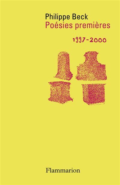 Poésies Premières 1997-2000