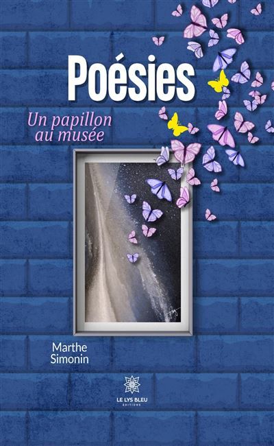 Poésies Un papillon au musée
