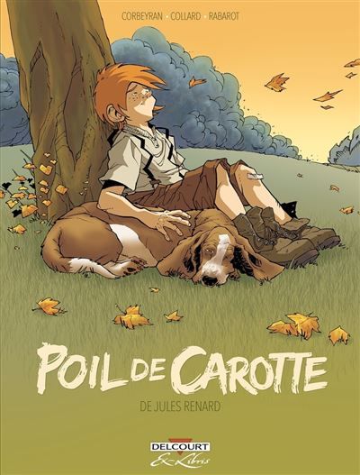 Poil de Carotte, de Jules Renard