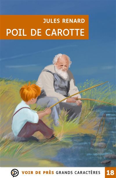 Poil de carotte Grands caractères, édition accessible pour les malvoyants