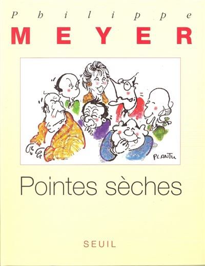Pointes sèches -
