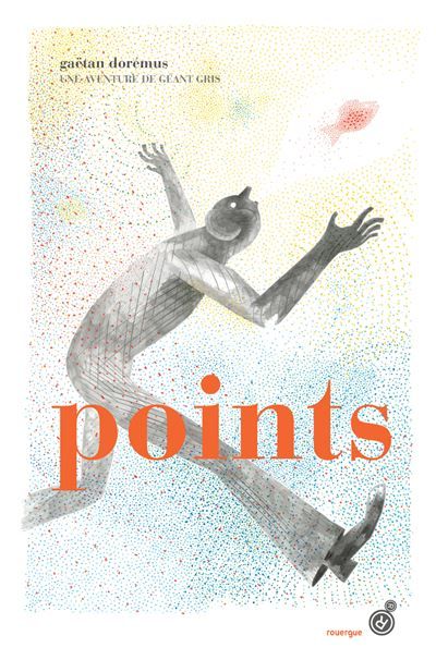 Points Une aventure du géant gris