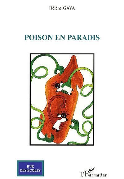 Poison en paradis