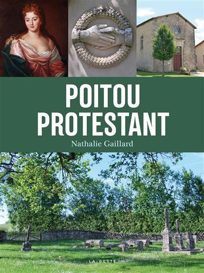 Poitou protestant (geste) (coll. villes et rivages)