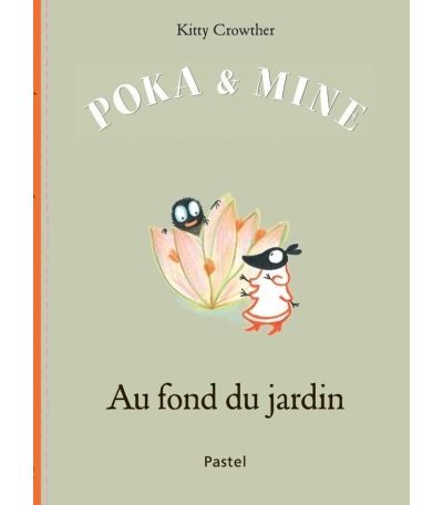 Poka et mine au fond du jardin