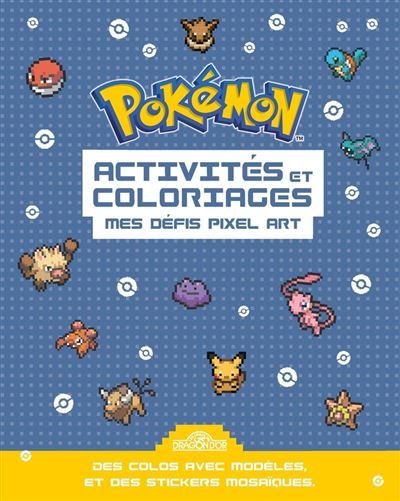 Pokémon - Activités et coloriages Pixel 2