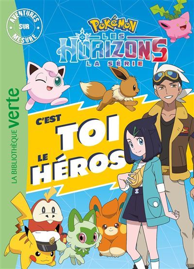 Pokémon Les Horizons - C'est toi le héros XXL