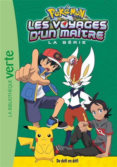 Pokémon Les Voyages d'un maître, Tome 14 - De défi en défi
