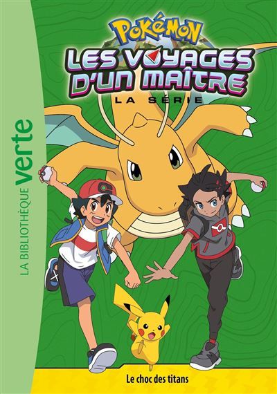 Pokémon Les voyages d'un maître, Tome 20 - Le choc des titans