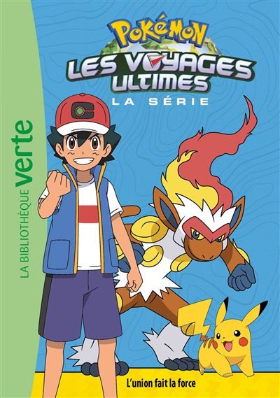 Pokémon Les voyages ultimes, Tome 24 - L'union fait la force