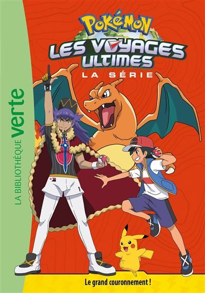 Pokémon Les voyages ultimes, Tome 31 - Le grand couronnement !