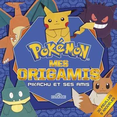 Pokémon - Mes origamis - Pikachu et ses amis -