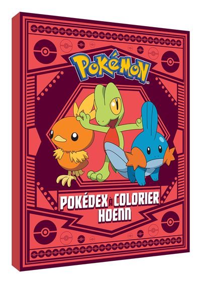 Pokémon - Pokedex à colorier Hoenn Édition spéciale anniversaire