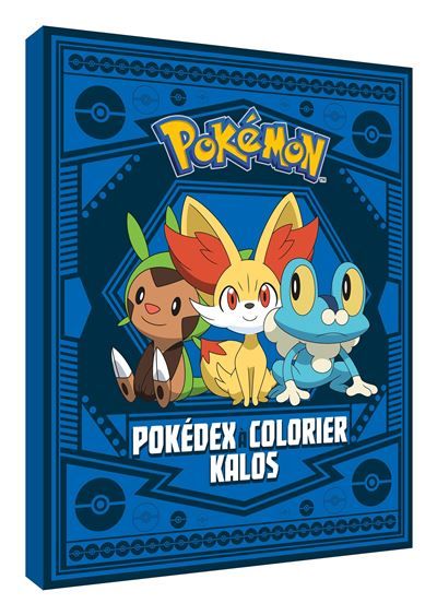 Pokémon - Pokedex à colorier Kalos Édition spéciale anniversaire