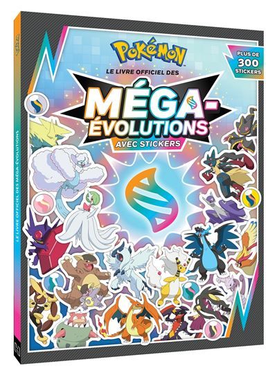 Pokémon - Pokédex en stickers Pokémon Méga-Évolution Pokedex en stickers