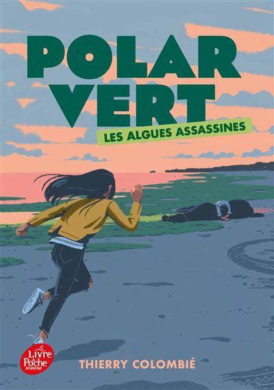 Polar vert - Tome 1 Les algues assassines