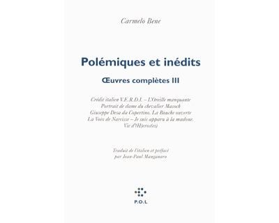 Polémiques et inédits