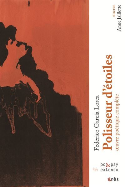 Polisseur d'étoiles - Oeuvre poétique complète Œuvre poétique complète