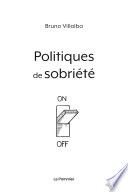 Couverture de Politiques de sobriété par Bruno Villalba