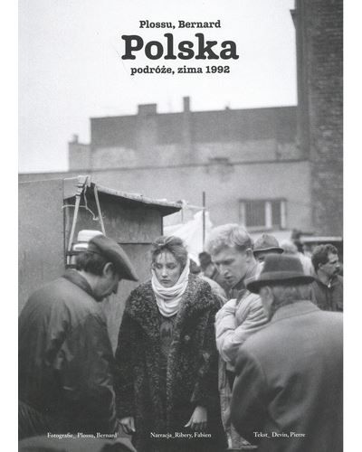 Polska, zima 1992 - Bernard Plossu