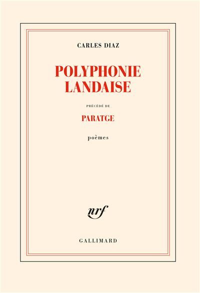Polyphonie landaise précédé de Paratge