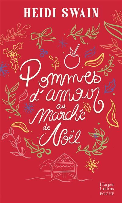 Couverture de Pommes d'amour au marché de Noël par Heidi Swain