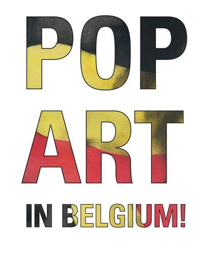Pop Art in Belgium ! Un coup de foudre