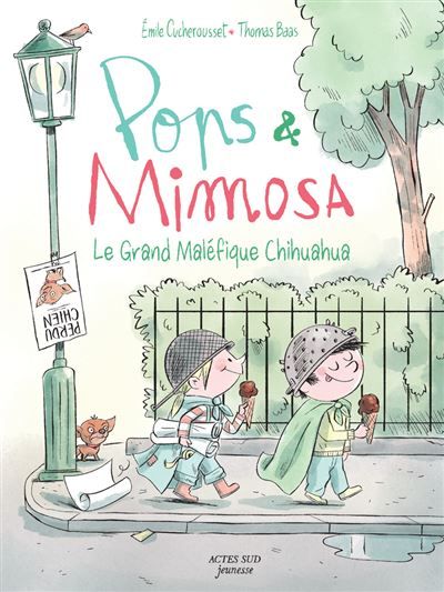 Pops et Mimosa - Le Grand Maléfique Chihuahua