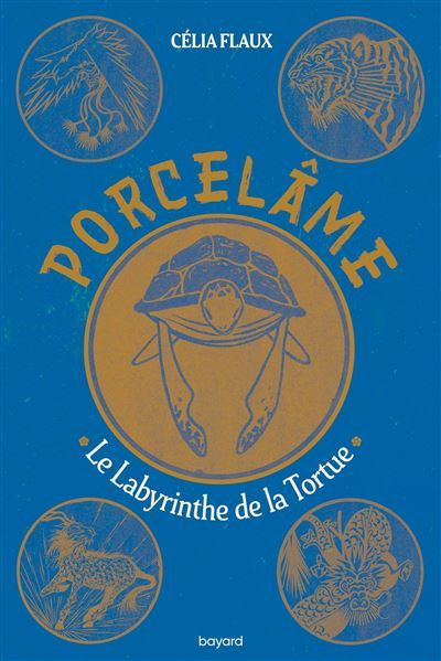Porcelâme, Tome 03 Le labyrinthe de la tortue