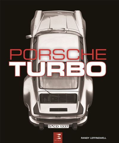 Porsche turbo - tous les modèles de tourisme et de compétition