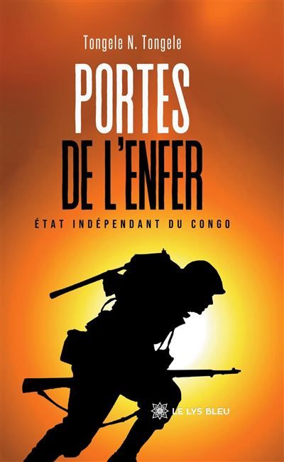 Portes de l'Enfer État Indépendant du Congo