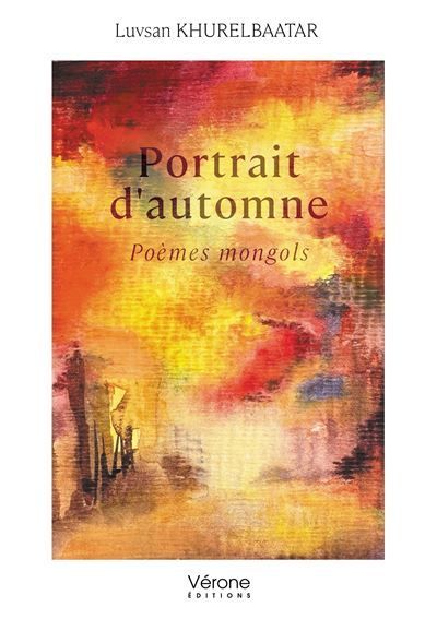Portrait d'automne Poèmes mongols