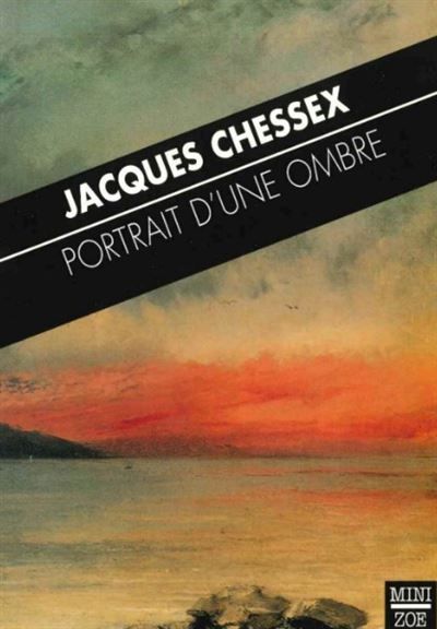 Portrait d'une ombre