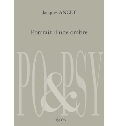 Portrait d'une ombre