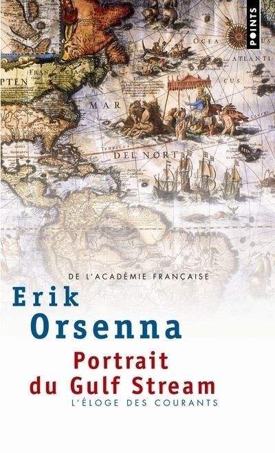 Portrait du Gulf Stream Eloge des courants