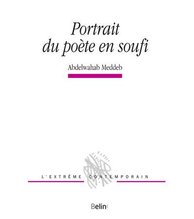 Portrait du poète en soufi - Michel Deguy