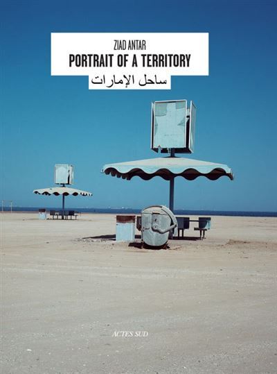 Portrait of a territory Portrait d'un territoire - Ziad Antar