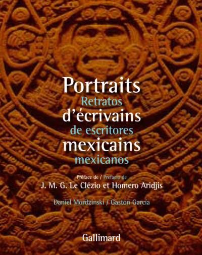 Portraits d'écrivains mexicains/Retratos de escritores mexicanos