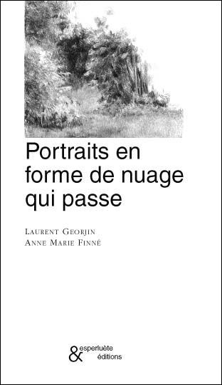 Portraits en Forme de Nuage qui Passe
