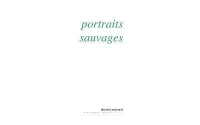 Portraits sauvages