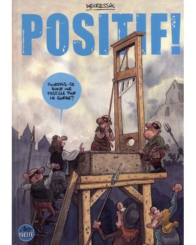 Positif Observations inutiles et nécessaires