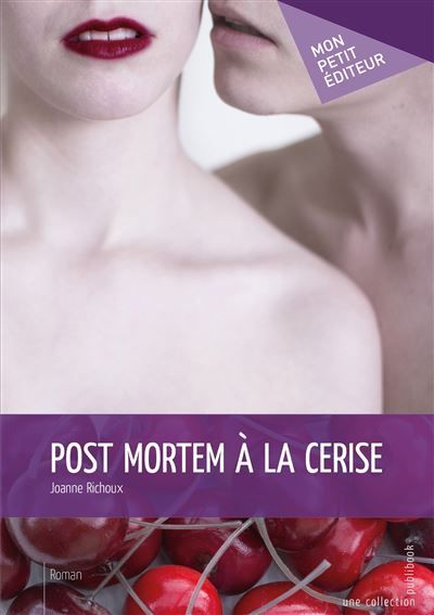 Couverture de Post mortem à la cerise par Joanne Richoux